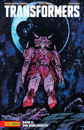 Transformers Bd 2 Der Durchbruch